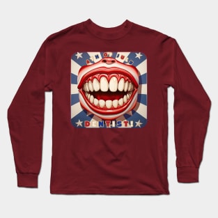 4th of July Dentist Smile Long Sleeve T-Shirt